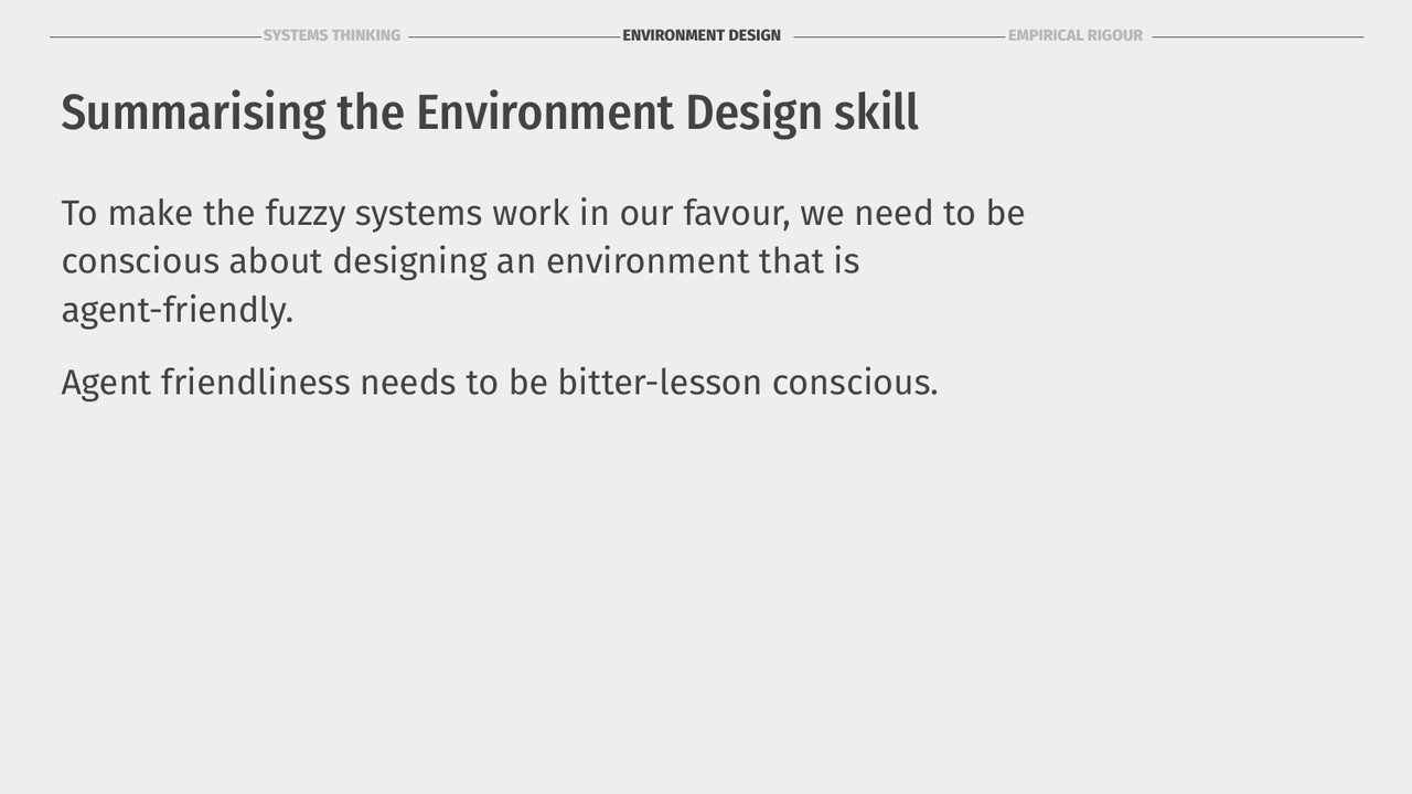 Summarising environment design
